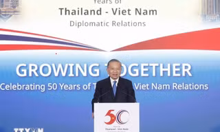 Kết nối lợi thế Việt Nam – Thái Lan bằng tầm nhìn mới