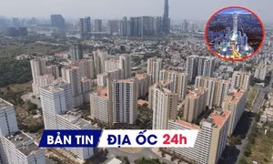 Địa ốc 24H: Đầu cơ, găm hàng làm tăng giá bất động sản; lộ DN muốn đấu giá 3.790 căn tái định cư Thủ Thiêm