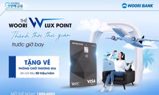 Nâng tầm trải nghiệm với dịch vụ phòng chờ sân bay dành cho chủ thẻ Woori