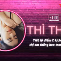 Tiết lộ điểm C kịch tính giúp chị em thăng hoa trong ‘cuộc yêu'