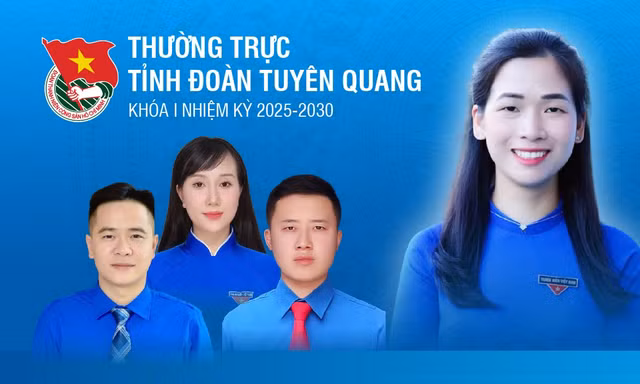 Thường trực Tỉnh Đoàn Tuyên Quang khóa I nhiệm kỳ 2025 - 2030