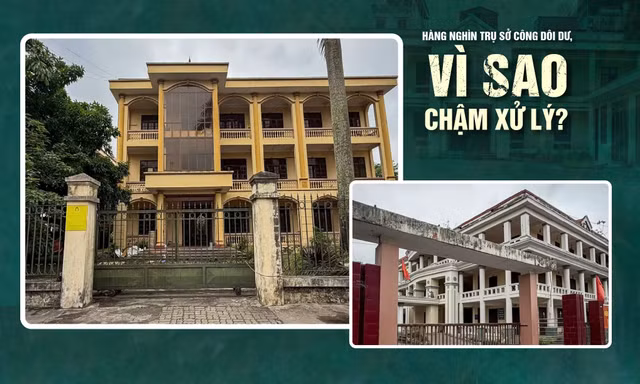 Tài sản công dôi dư 'không nên chỉ nằm trong hồ sơ nội bộ'