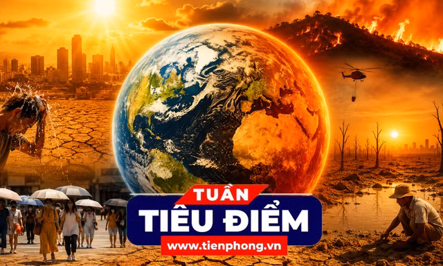 TIÊU ĐIỂM: Vì sao Việt Nam và hàng loạt quốc gia đang hứng nắng nóng kỷ lục chưa từng có?