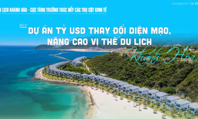 Dự án tỷ USD thay đổi diện mạo, nâng cao vị thế du lịch Khánh Hòa 
