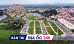 Địa ốc 24H: Chuyển đổi hơn 186 ha đất rừng làm khu công nghiệp; Chung cư Hà Nội trung bình 101 triệu/m2