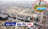 Địa ốc 24H: Bất động sản 'vào mùa'; dự án nhà ở hơn 8.000 tỷ đồng có chủ