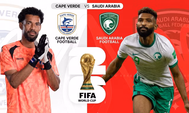 Nhận định Cape Verde vs Saudi Arabia, 07h00 ngày 27/6: Cơ hội lịch sử cho ‘Cá mập xanh’