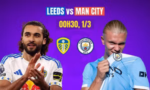 Nhận định Leeds United vs Man City, 00h30 ngày 1/3: Elland Road nhiều cạm bẫy