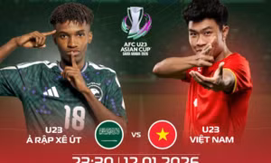 Nhận định U23 Saudi Arabia vs U23 Việt Nam, 23h30 ngày 12/1: Vào tứ kết