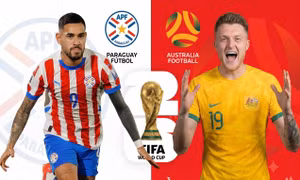 Nhận định Paraguay vs Australia, 09h00 ngày 26/6: ‘Chung kết’ vì ngôi nhì 