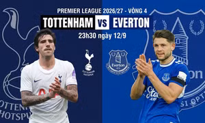 Nhận định Tottenham vs Everton, 23h30 ngày 12/9: Spurs chưa qua cơn khát thắng