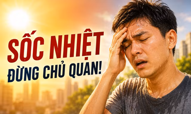 Sốc nhiệt mùa nắng nóng nguy hiểm thế nào?