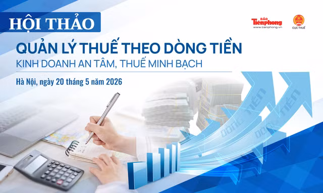 Hội thảo Quản lý thuế theo dòng tiền sắp diễn ra. 