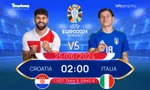 UEFA EURO 2024: Tương quan đội hình trước trận Croatia vs Italia