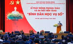 Ban Chỉ đạo Trung ương đặt ra nhiều chỉ tiêu cho phong trào 'Bình dân học vụ số'