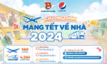 ‘Mang Tết về nhà’ năm 2024 chính thức mở cho sinh viên đăng ký vé Tết miễn phí