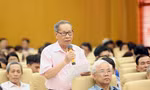 Cử tri đề nghị việc sắp xếp đơn vị hành chính phải thận trọng, chặt chẽ