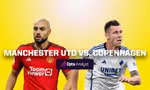 Nhận định MU vs Copenhagen, 2h00 ngày 25/10: Quỷ đỏ lâm nguy