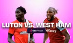 Nhận định Luton Town vs West Ham, 02h00 ngày 2/9: Chủ nhà sa lầy
