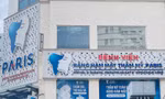 Liên tiếp 2 ca tai biến nguy kịch tại Bệnh viện Thẩm mỹ Paris