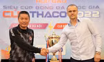 Khởi động Siêu cúp bóng đá Quốc gia – Cúp THACO năm 2022