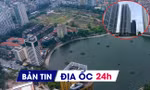 Địa ốc 24H: Giá chung cư tiếp tục neo cao; gỡ vướng dự án trên 'đất vàng'
