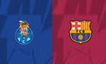 Porto chạm trán Barca tại Champions League