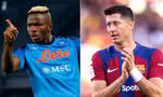 Cuộc đối đầu đáng chú ý giữa Osimhen và Lewandowski