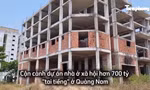Bên trong dự án nhà ở xã hội hơn 700 tỷ đồng ‘tai tiếng’ ở Quảng Nam