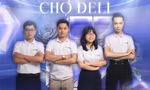 Quán quân ‘Khởi nghiệp cùng Kawai’ năm 2022 gọi tên Chợ Deli