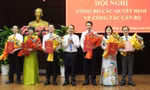 Đà Nẵng điều động, bổ nhiệm nhiều vị trí cán bộ chủ chốt