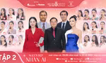 Tập 2 Người đẹp Nhân ái Hoa hậu Việt Nam 2022