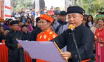 'Chỉ trời vạch đất', đọc hịch Minh thề ở hội thề không tham nhũng