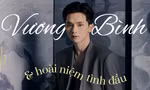 Anh Bờ Vai - bức tranh đầy hoài niệm gợi nhắc thời thanh xuân của Vương Bình