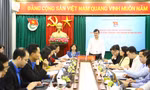 Vai trò của thủ lĩnh thanh niên Hà Nội cần được phát huy hơn nữa