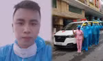 Chàng trai 9x chống dịch: Mặc bảo hộ rất nóng, mồ hôi rơi mỗi khi cúi viết tên bệnh nhân 