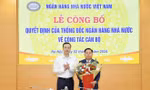 Bổ nhiệm Phó Chánh Thanh tra, giám sát Ngân hàng Nhà nước