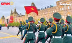 Những bước đi hùng tráng trên Quảng trường Đỏ của bộ đội Việt Nam