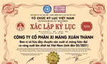 Xi Măng Xuân Thành nhận bằng xác lập kỷ lục Việt Nam