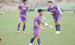 Hùng Dũng và Tiến Linh hội quân, tuyển Việt Nam lắp ghép đội hình đấu Afghanistan 