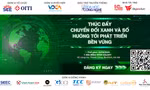 Chuyển đổi số, chuyển đổi xanh giúp doanh nghiệp phát triển bền vững