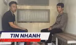TIN NHANH: Hai phạm nhân đặc biệt nguy hiểm đục tường trốn tù ở Hà Nội có phải chịu thêm án?