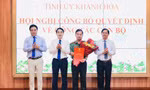 Ban Bí thư Trung ương Đảng chỉ định nhân sự tại Khánh Hòa