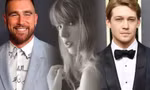 Từ Joe Alwyn đến Travis Kelce, Taylor Swift nhắc không sót một ai trong album mới