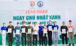 Đoàn viên, thanh niên chung tay hưởng ứng Lễ ra quân Ngày Chủ nhật Xanh lần thứ 152