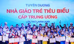100 'Nhà giáo trẻ tiêu biểu' 2024: Tôn vinh những tấm gương sáng trong sự nghiệp giáo dục và công tác Đoàn