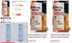 Xuất hiện nhiều loại kit test nhanh COVID-19 nhập lậu không rõ nguồn gốc được rao bán tràn ngập trên mạng xã hội thời gian qua