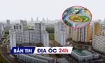 Địa ốc 24H: Bất ngờ lượng giao dịch BĐS tăng gấp 11 lần; Đề xuất chuyển nhà tái định cư thành nhà công vụ