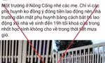 Công an xác minh thông tin nhà trường ‘dằn mặt’ phụ huynh bằng cách bắt học sinh dọn vệ sinh đến tối