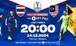 Nhận định Thái Lan vs Malaysia, 20h00 ngày 14/12: Nỗi khổ của Bầy hổ